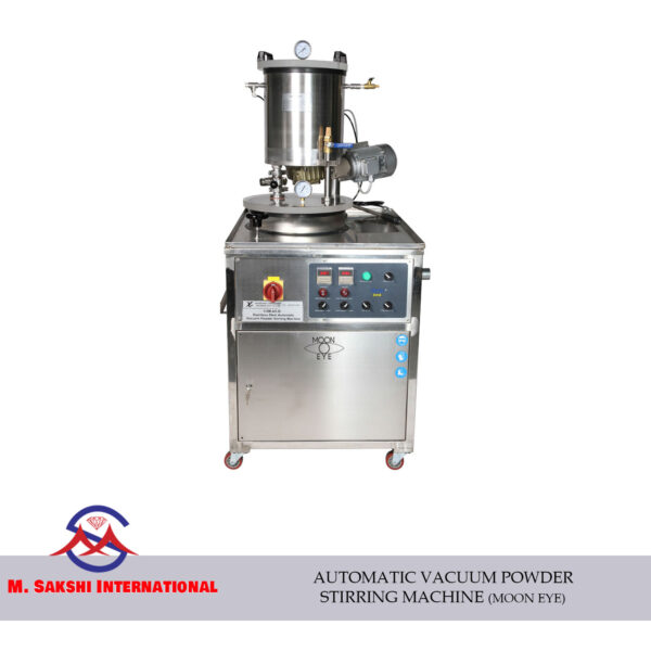 IM0001-Automatic Vacuum Powder Stirring Machine( Moon Eye )
