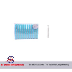 SHB00024 - Steel Instrument ML - 485 -0030 SOLITAIRE(HART BUR)
